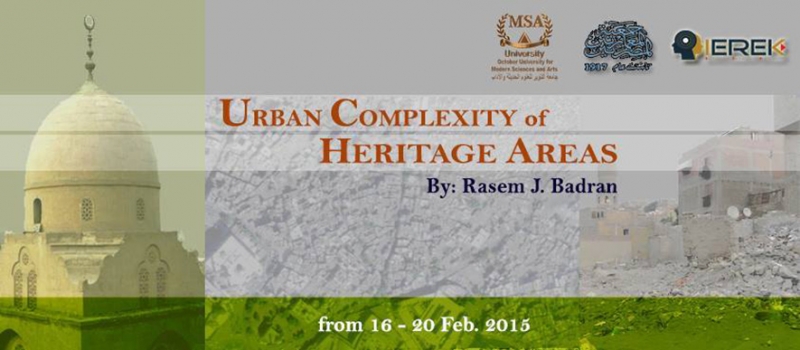 URBAN COMPLEXITY OF HERITAGE AREAS Workshop.