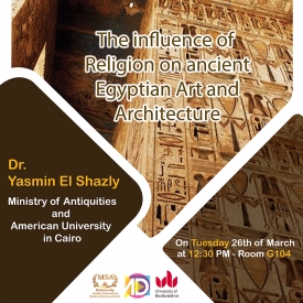 The Influence of Religion on ancient Egyptian Art &amp; Architecture