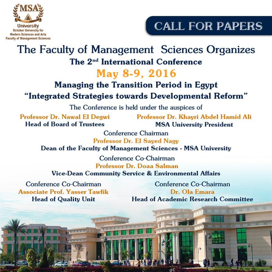 MSA University - MSA University - The Faculty of Management Sciences Organizes The 2nd International Conference May 8-9, 2016.